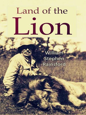 cover image of The Land of the Lion